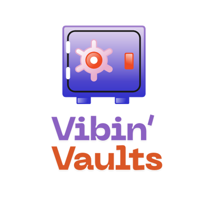 Vibin Vaults